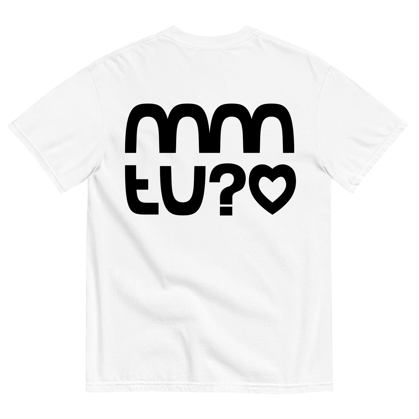 TEE LOGO NOIR #07 | MMTU?<3